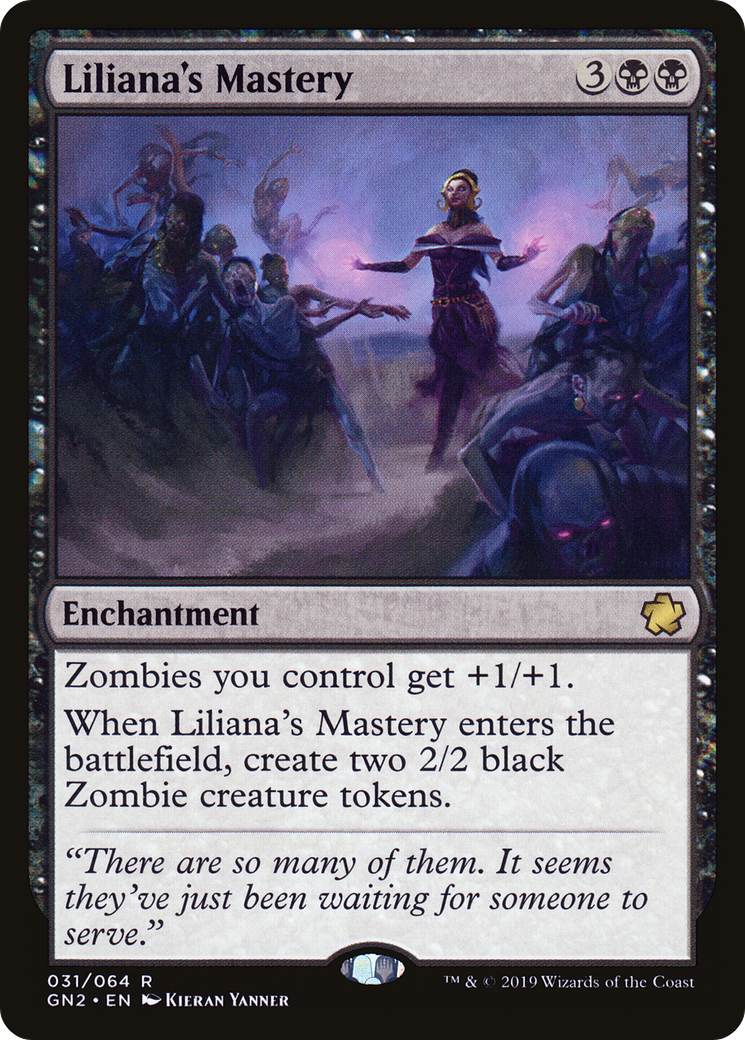 Liliana's Mastery (031) - Game Night 2019