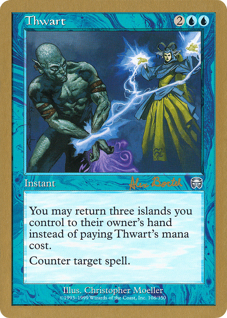 Thwart - 2001 Alex Borteh (MMQ) (Retro) - World Championship Decks 2001