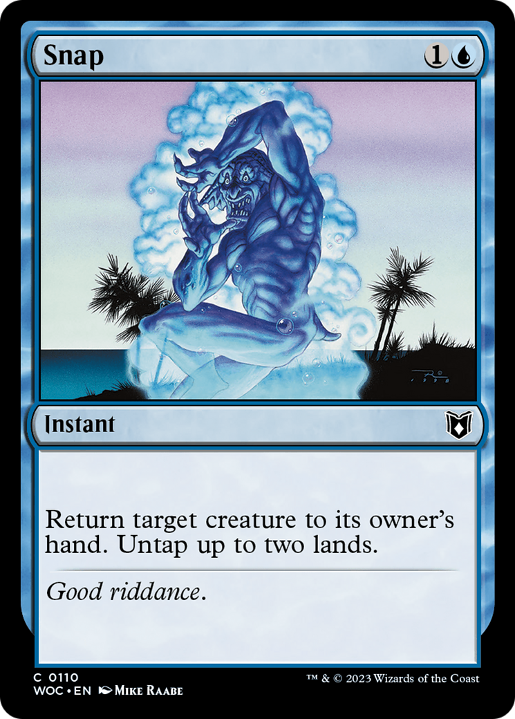 Snap (110) - Wilds of Eldraine Commander