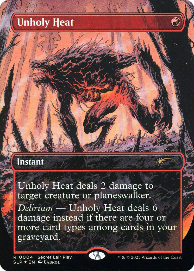 Unholy Heat (004) Foil - Secret Lair Showdown