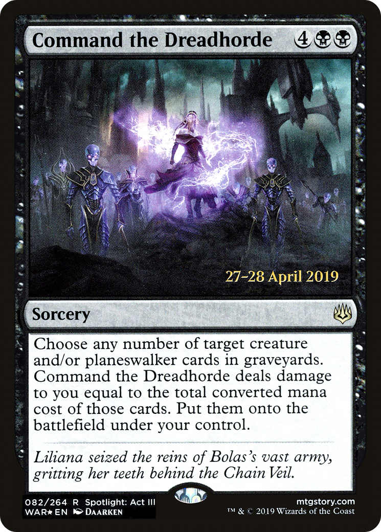 Command the Dreadhorde (82s) Foil - War of the Spark Promos