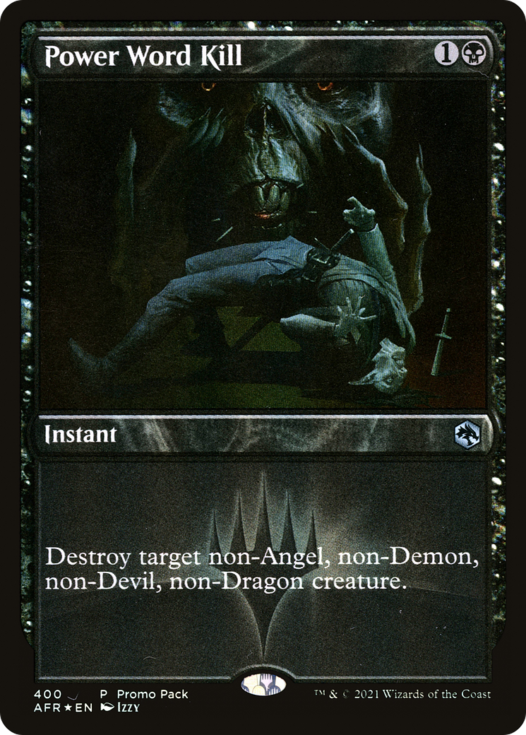 Power Word Kill (Promo) (400) Foil - Adventures in the Forgotten Realms