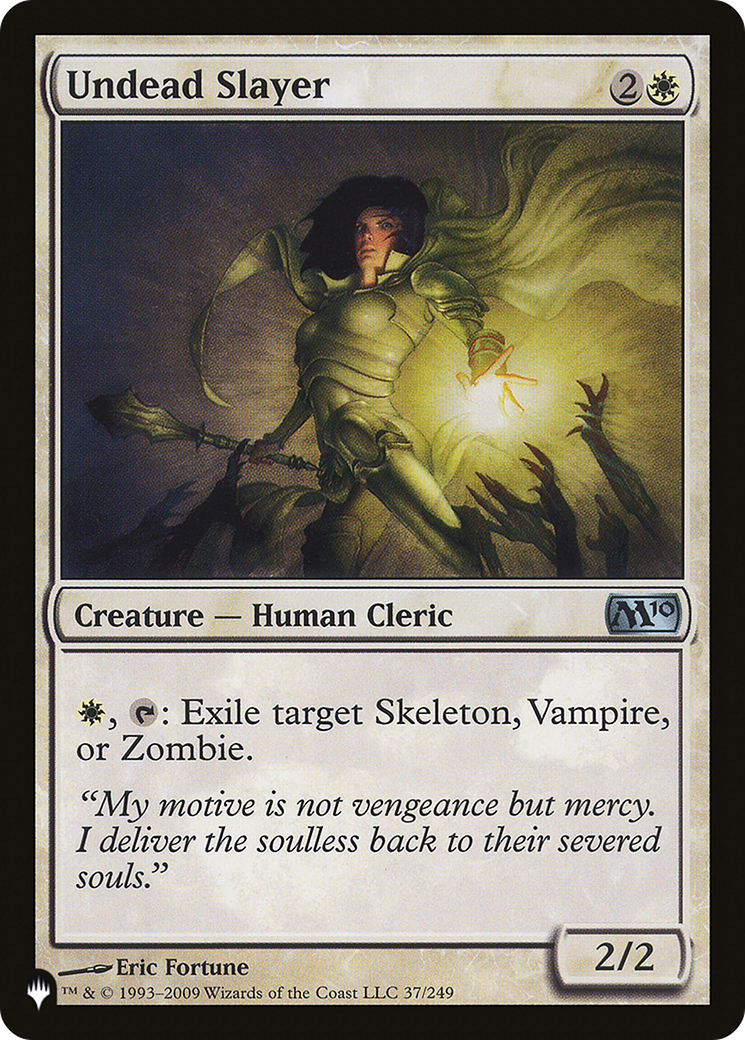Undead Slayer (M10-37) - The List