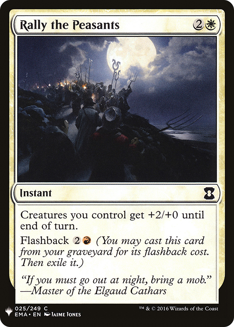 Rally the Peasants (EMA-25) - The List