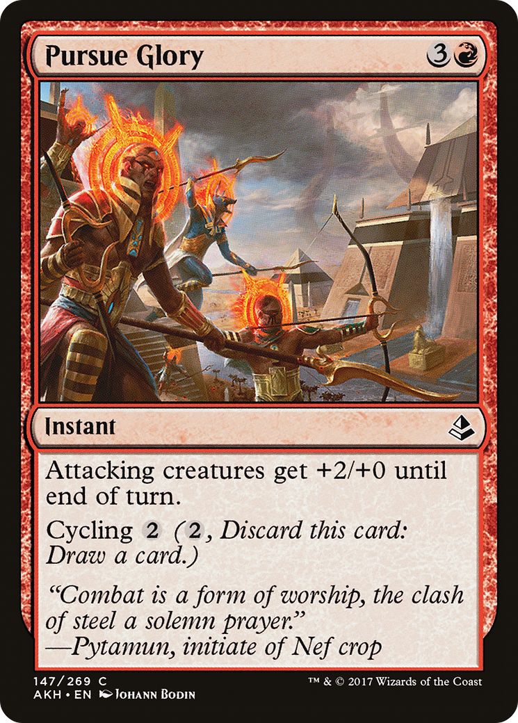 Pursue Glory (147) - Amonkhet