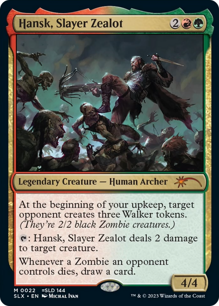 Hansk, Slayer Zealot (022) - Universes Within
