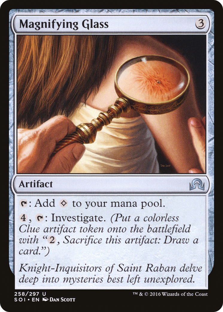 Magnifying Glass (258) - Shadows over Innistrad