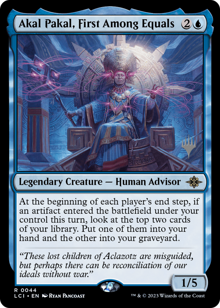 Akal Pakal, First Among Equals (044) Foil - The Lost Caverns of Ixalan Promos