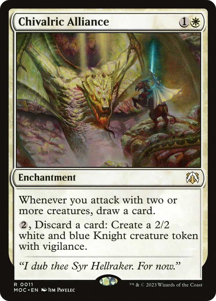 Chivalric Alliance (011) - March of the Machine Commander
