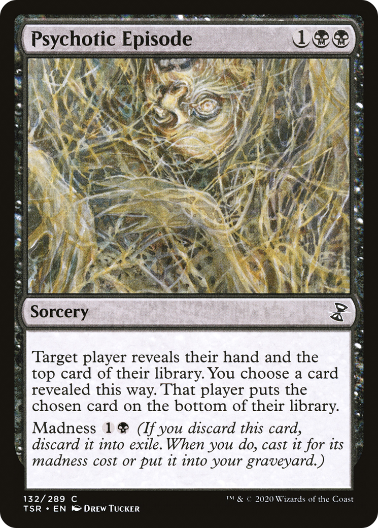 Psychotic Episode (132) Foil - Time Spiral Remastered