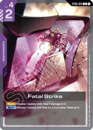 Fatal Strike (ST05-014) - Starter Deck 07: Celestial Drive