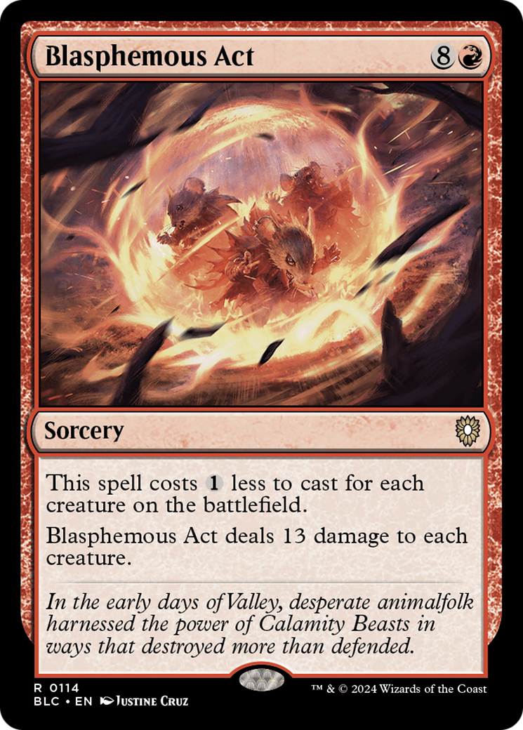 Blasphemous Act (114) - Bloomburrow Commander