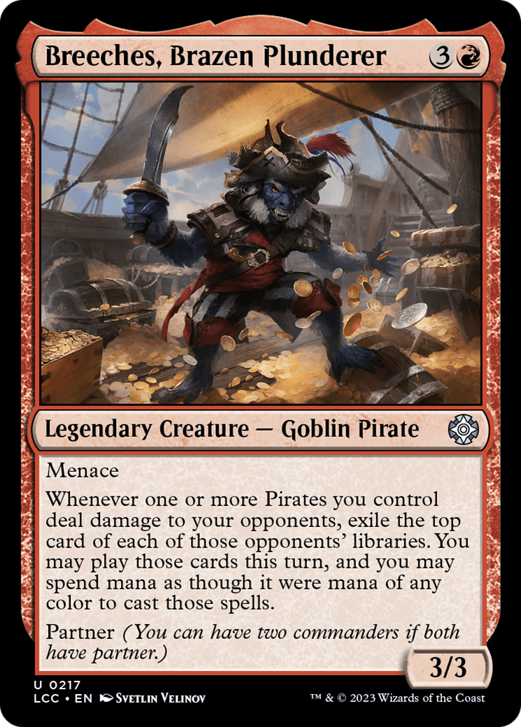 Breeches, Brazen Plunderer (217) - The Lost Caverns of Ixalan Commander