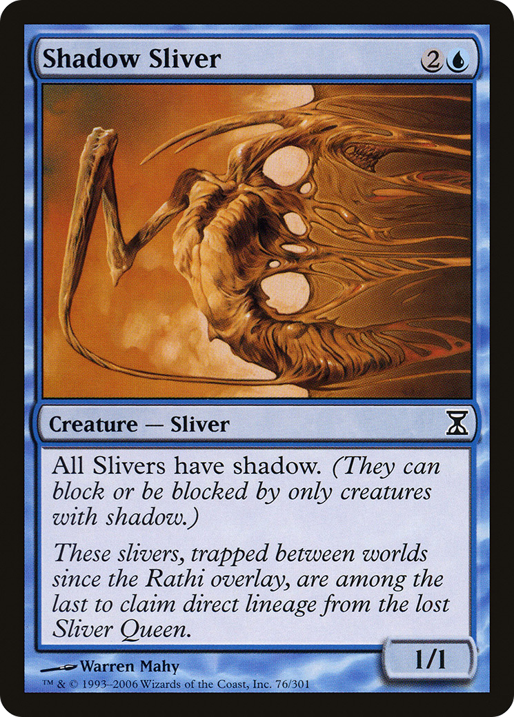 Shadow Sliver (076) - Time Spiral