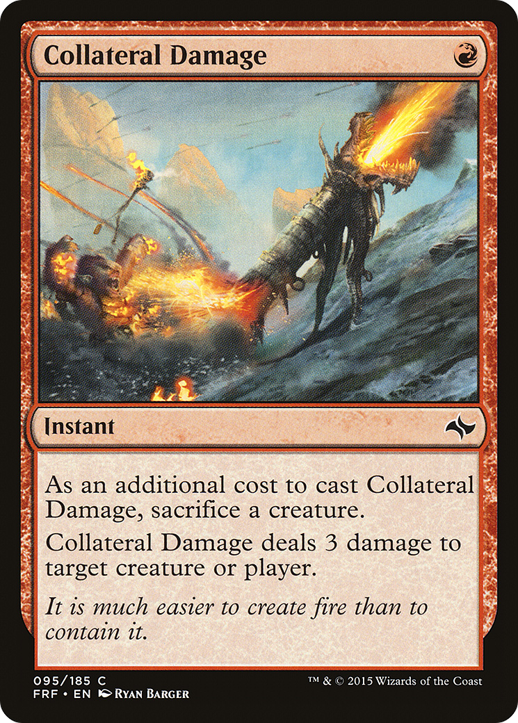 Collateral Damage (095) - Fate Reforged