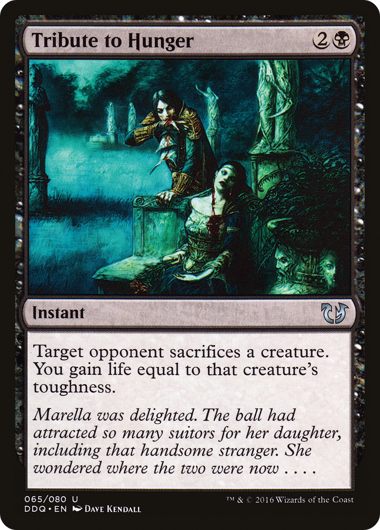 Tribute to Hunger (065) - Duel Decks: Blessed vs. Cursed