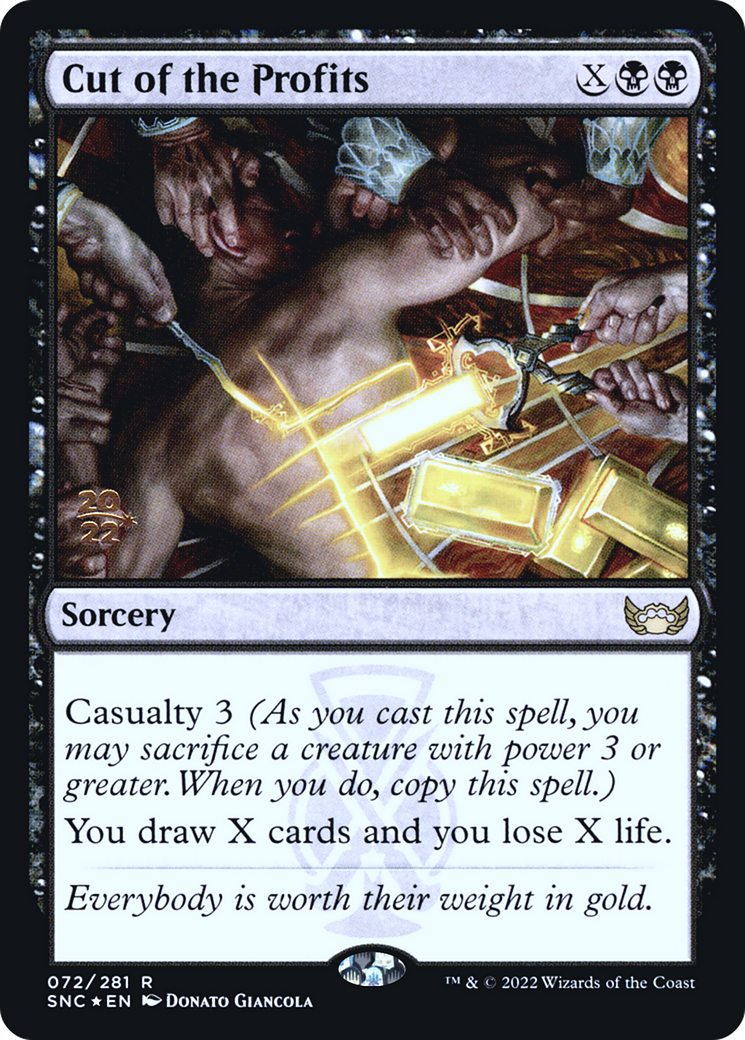 Cut of the Profits (072) Foil - Streets of New Capenna Promos