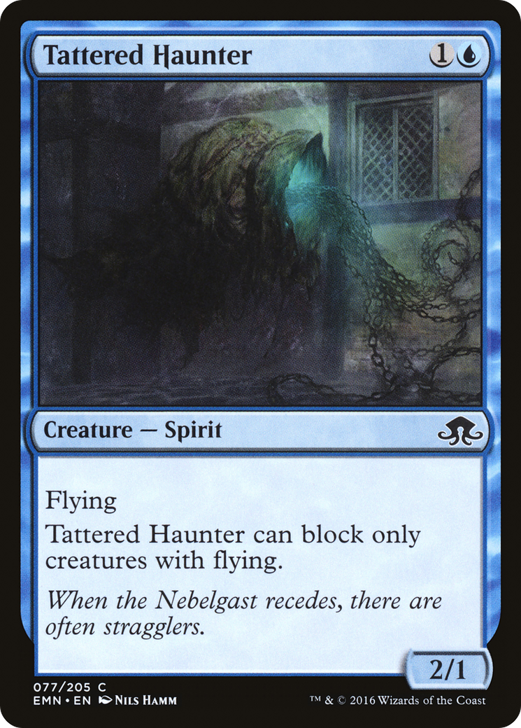 Tattered Haunter (077) - Eldritch Moon