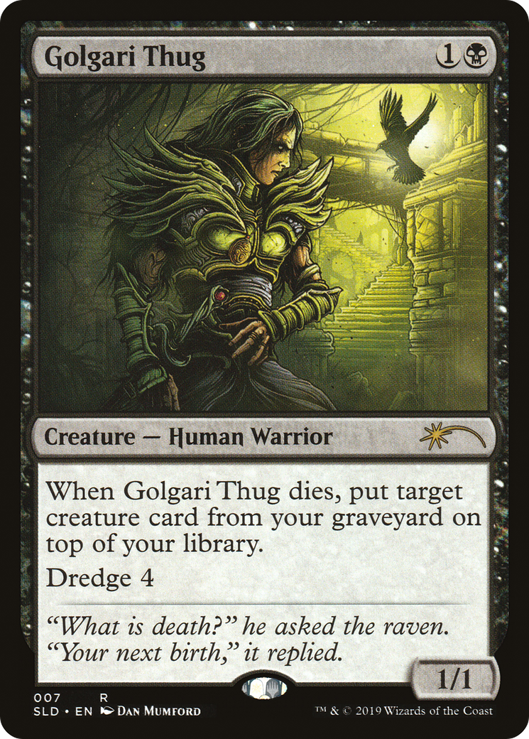 Golgari Thug (007) - Secret Lair Drop