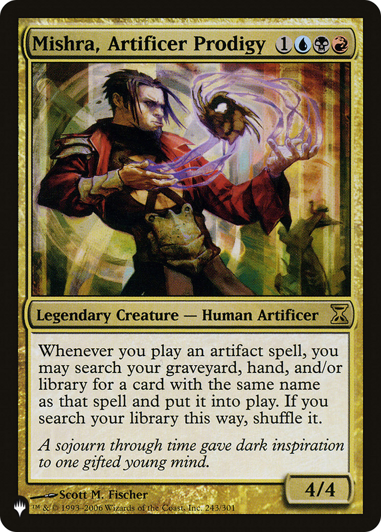 Mishra, Artificer Prodigy (TSP-243) - The List