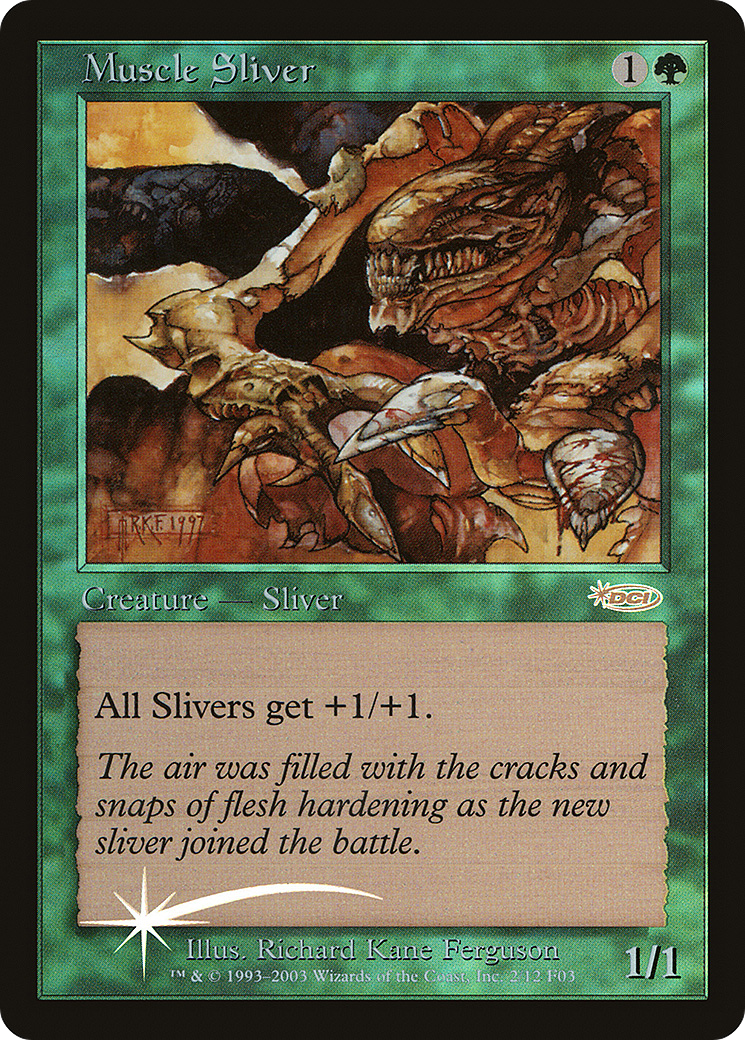 Muscle Sliver (Retro) Foil - Friday Night Magic 2003
