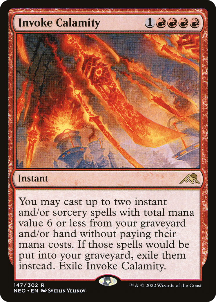 Invoke Calamity (147) - Kamigawa: Neon Dynasty