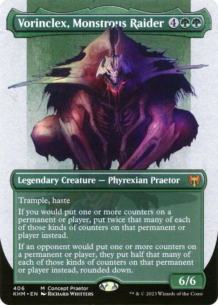 Vorinclex, Monstrous Raider (Concept Praetor) (406) - Kaldheim