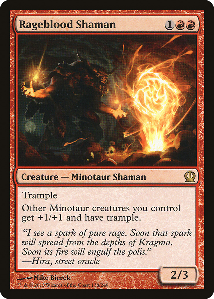 Rageblood Shaman (138) - Theros