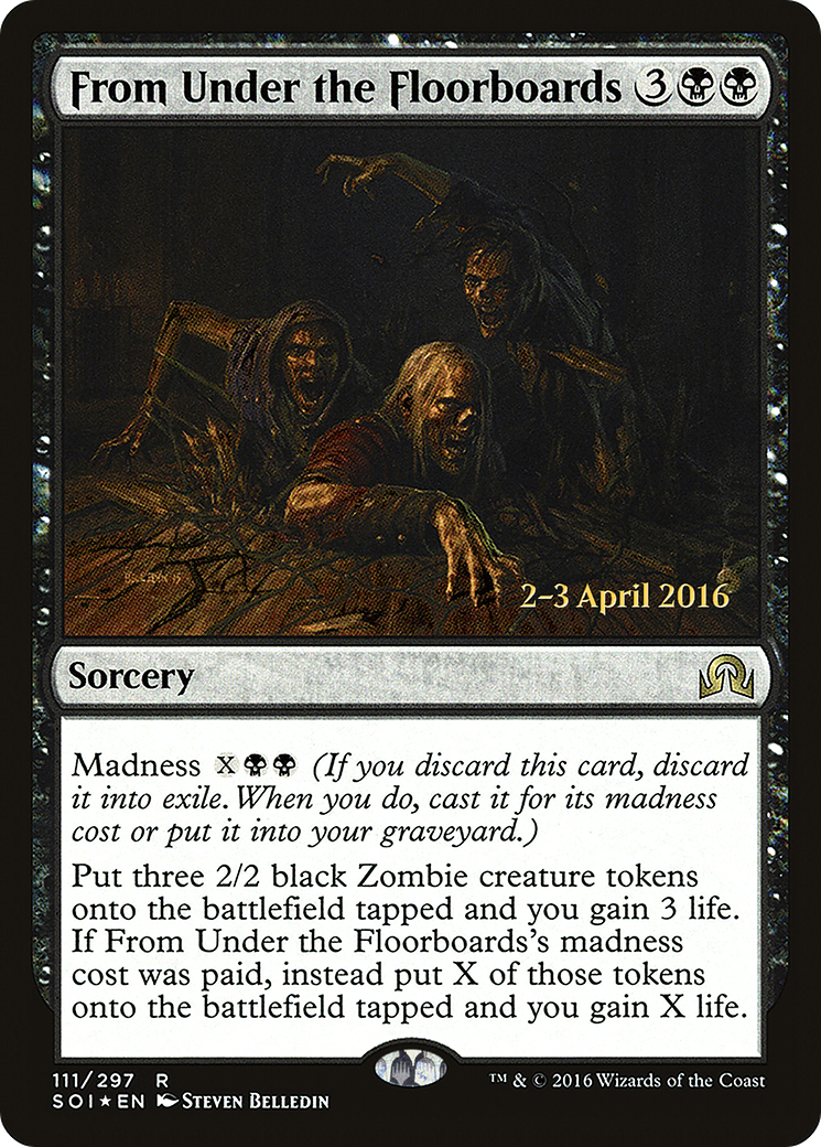 From Under the Floorboards (111s) Foil - Shadows over Innistrad Promos