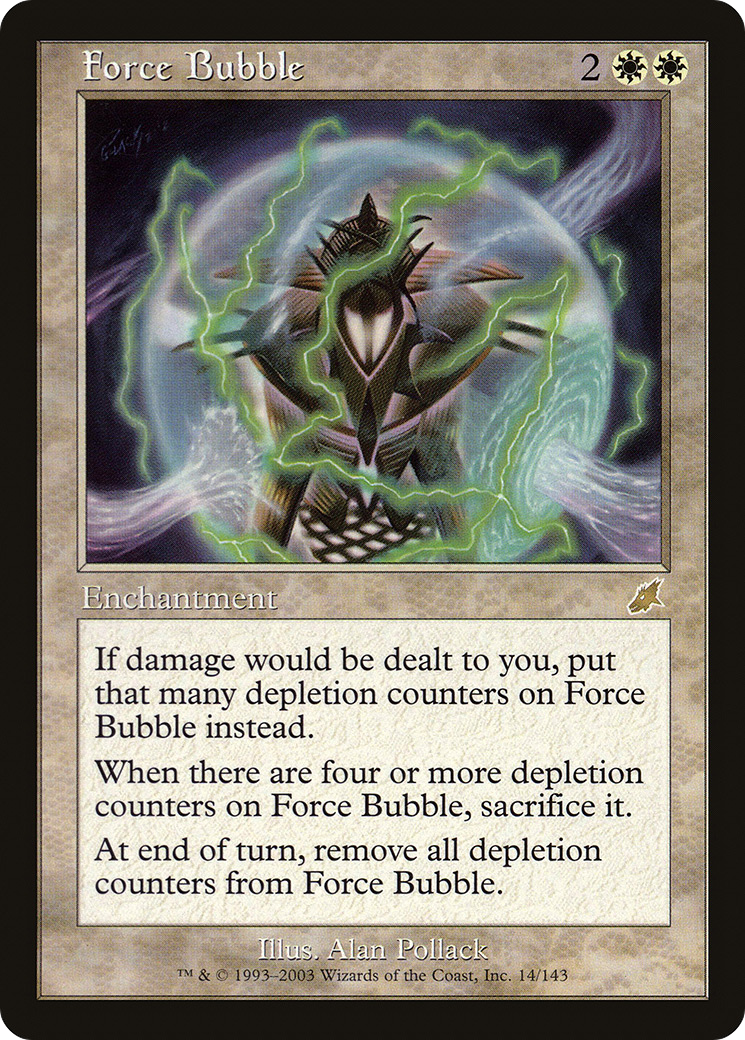 Force Bubble (014) - Scourge