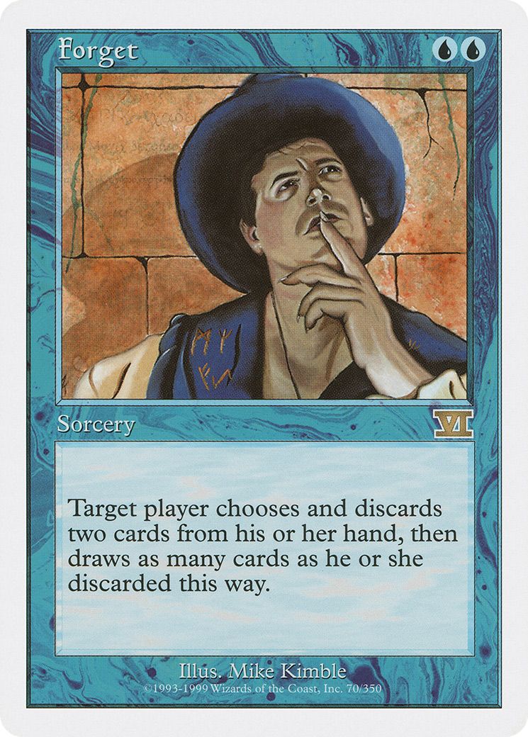 Forget (070) - Classic Sixth Edition