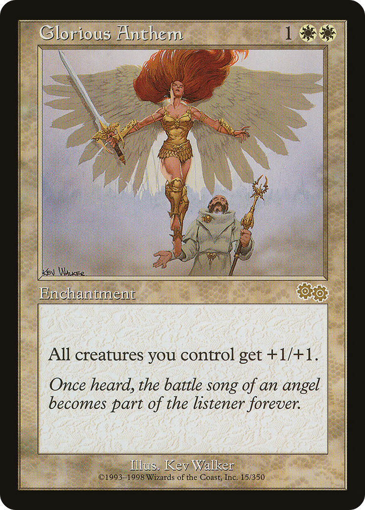 Glorious Anthem (015) - Urza's Saga