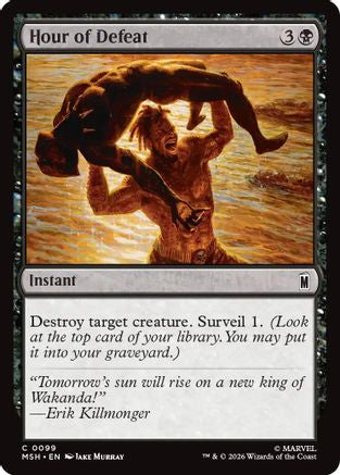 Hour of Defeat (099) Foil - Marvel Super Heroes