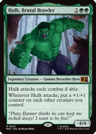 Hulk, Brutal Brawler (833) Foil - Commander: Marvel Super Heroes