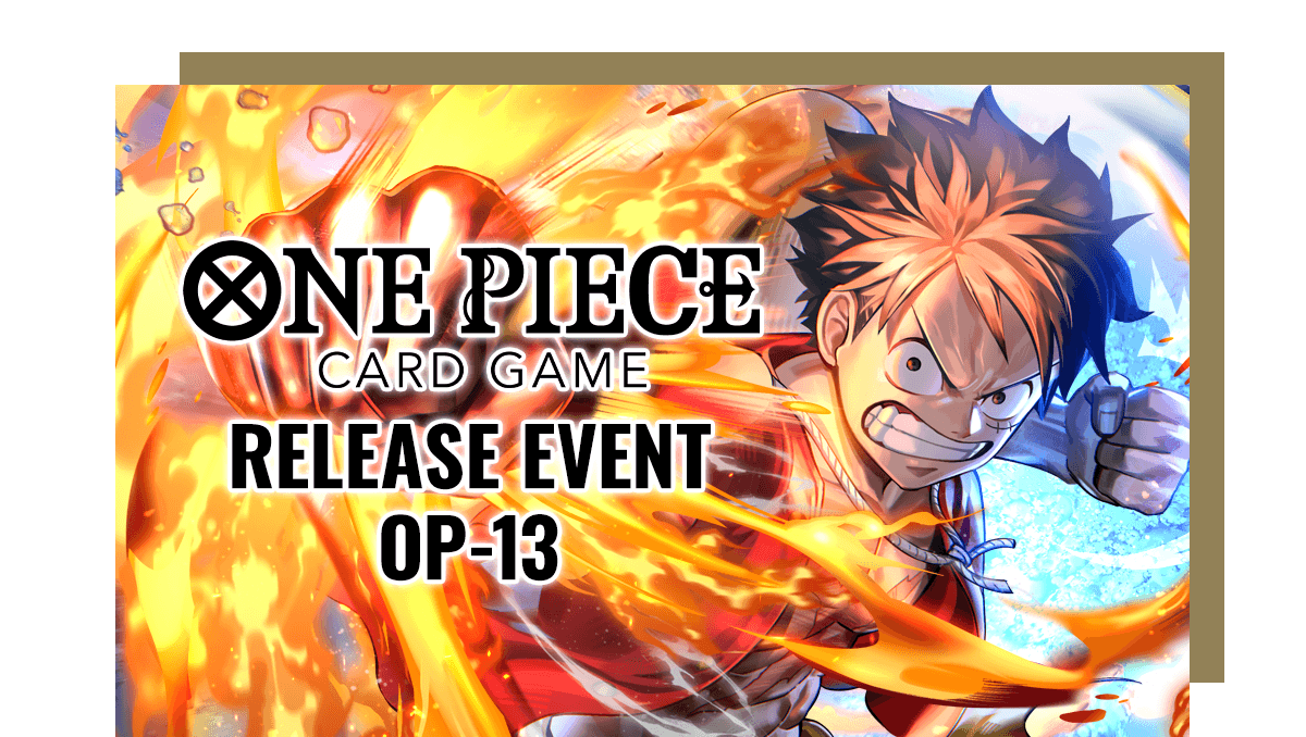 One Piece Carrying On His Will OP-13 Release Event -Wednesday - 5 Nov 2025