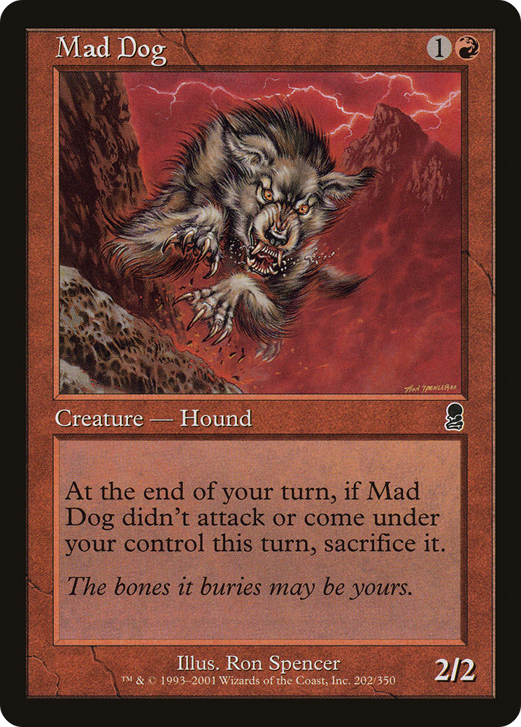 Mad Dog (202) - Odyssey