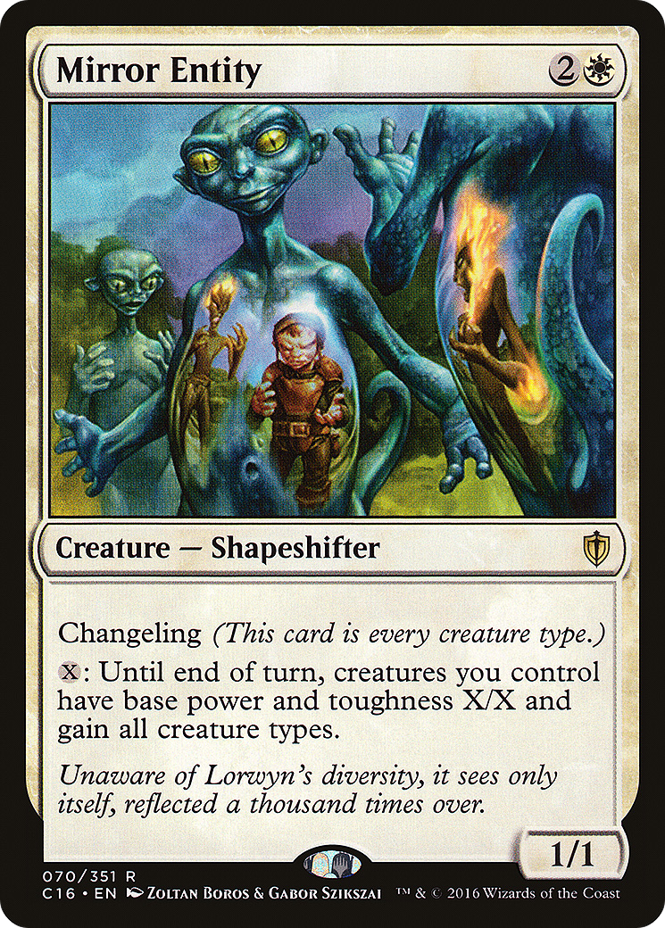 Mirror Entity (070) - Commander 2016