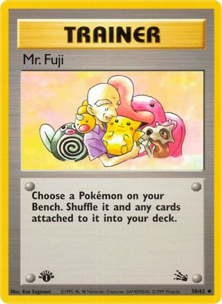 Mr. Fuji (58) (1st Edition) - Fossil