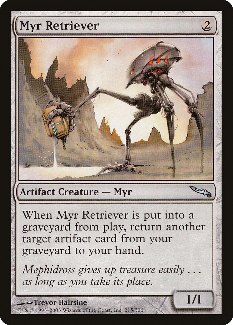 Myr Retriever (215) - Mirrodin