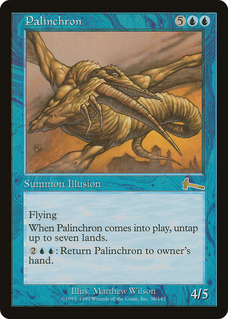 Palinchron (038) - Urza's Legacy