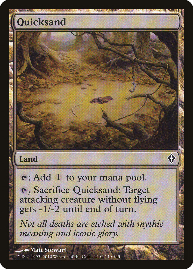 Quicksand (140) Foil - Worldwake