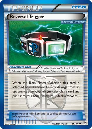 Reversal Trigger (Team Plasma) (86) - Plasma Blast