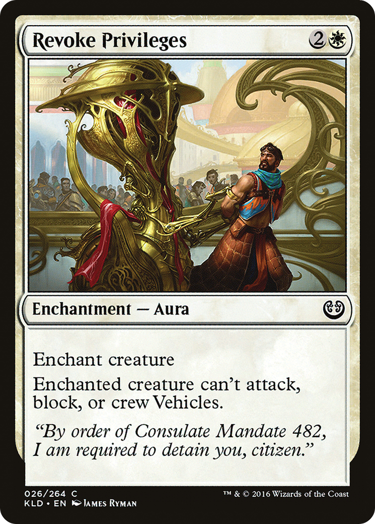Revoke Privileges (026) - Kaladesh