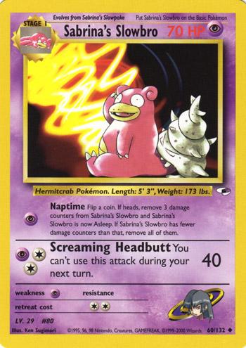 Sabrina's Slowbro (60) (Unlimited) - Gym Heroes