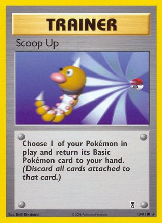 Scoop Up (104) - Legendary Collection