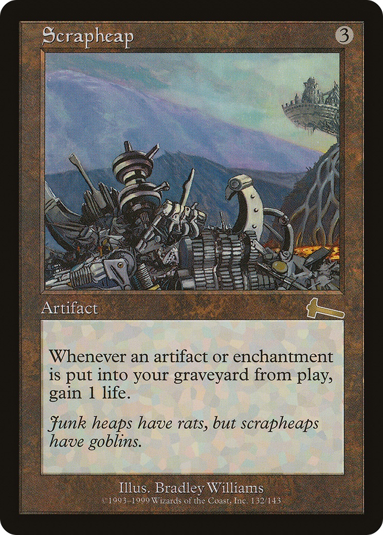 Scrapheap (132) Foil - Urza's Legacy