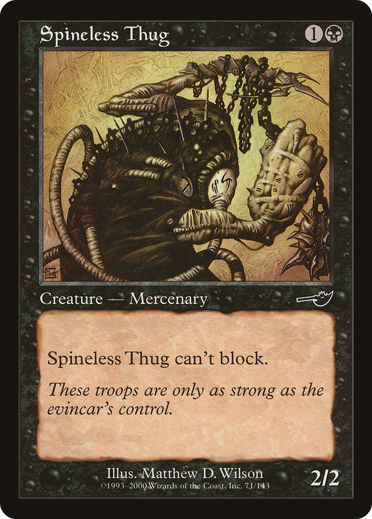 Spineless Thug (071) - Nemesis