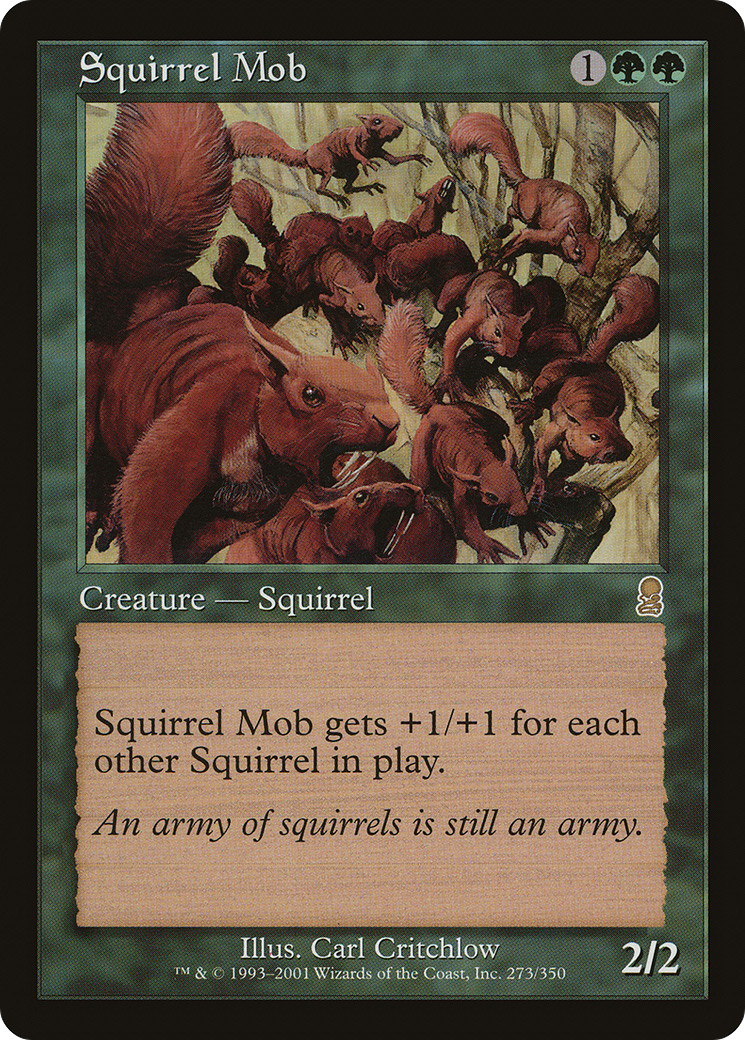 Squirrel Mob (273) - Odyssey