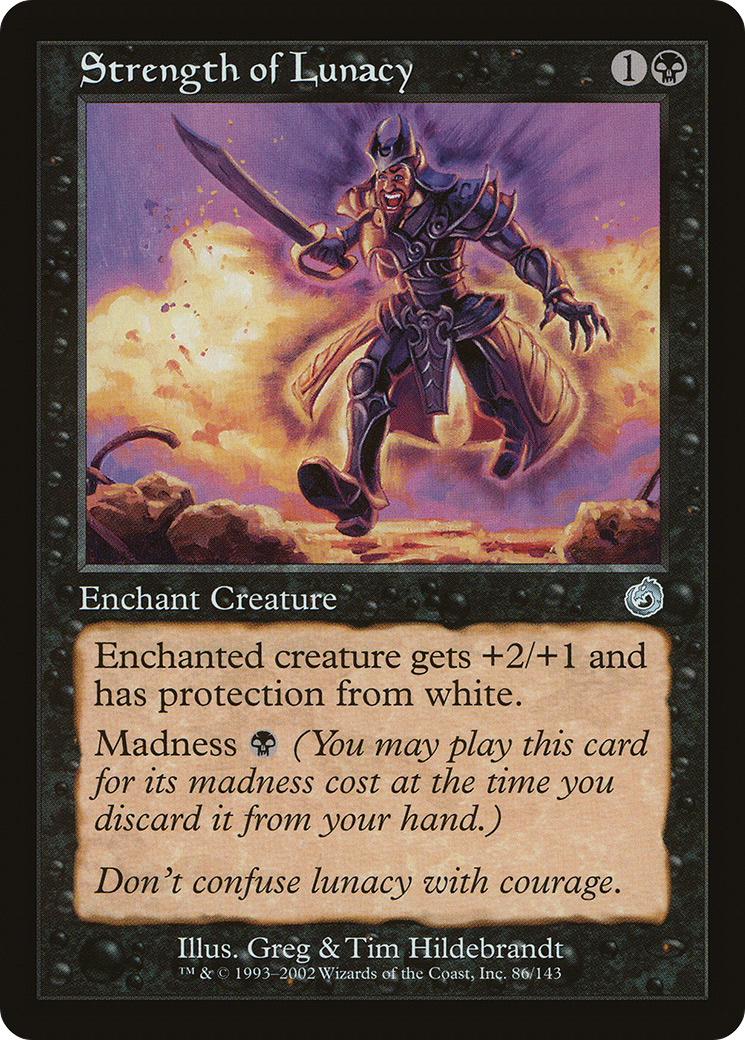 Strength of Lunacy (086) Foil - Torment
