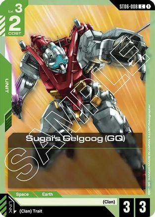 Sugai's Gelgoog (GQ) (ST06-008) - Starter Deck 06: Clan Unity